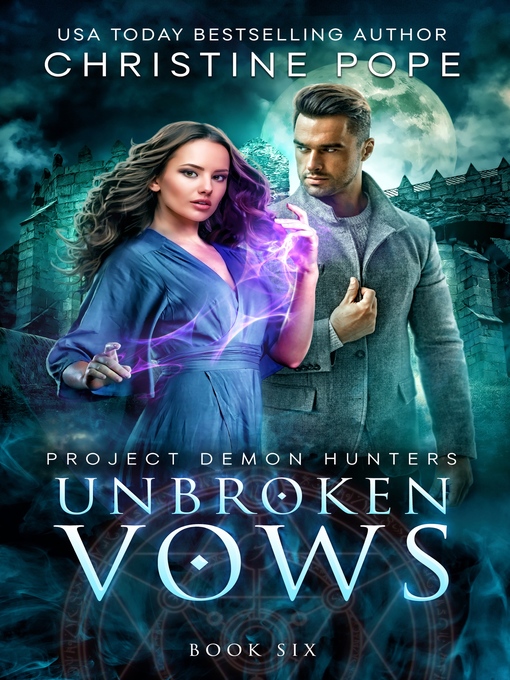 Title details for Unbroken Vows by Christine Pope - Available